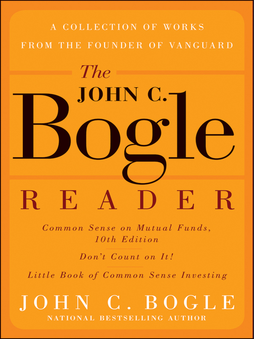 Title details for The John C. Bogle Reader by John C. Bogle - Available